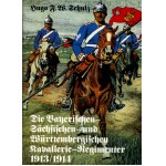 Die Bayerischen- Sachsischen- und Wurtembergischen Kavallerie-Regimenter 1913-1914
