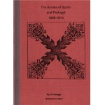 The Armies of Spain And Portugal 1808-1814