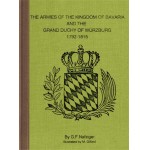 The Armies Of the Kingdom of Bavaria and the Grand Duchy of Wurzburg 1792-1815