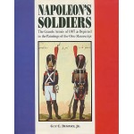 Arms & Armour - Uniforms - Napoleon's Soldiers, 1807