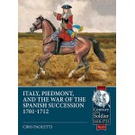 Italy, Piedmont and the War of the Spanish Succession 1701-1712
