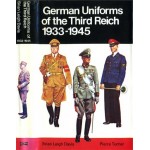 Blandford - German Uniforms of the Third Reich 1933-1945